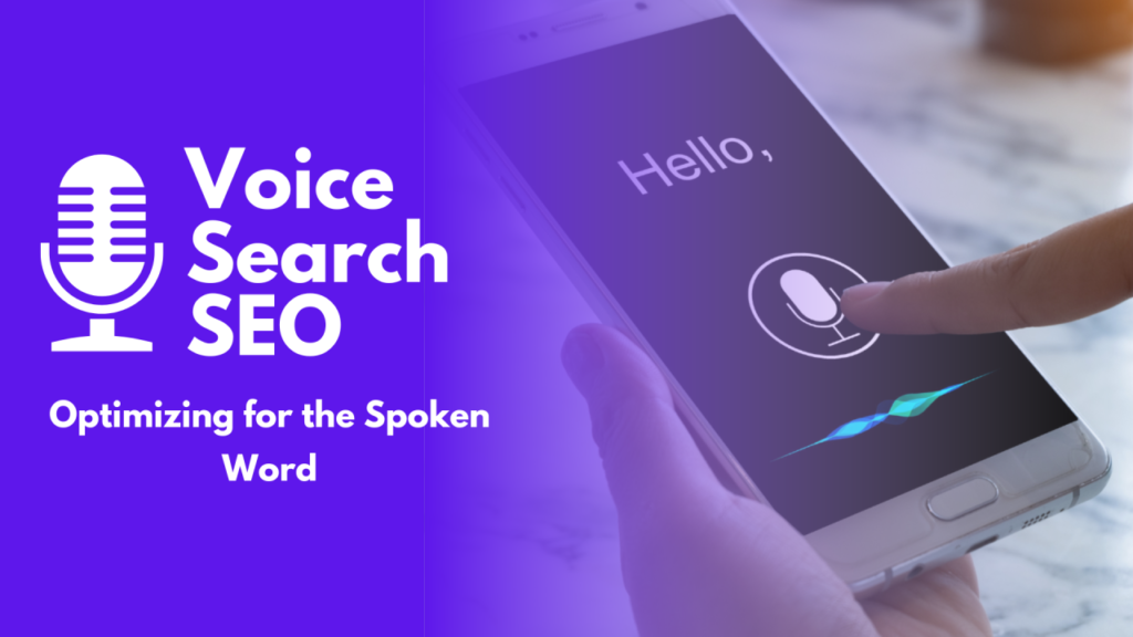 SEO Strategies in Era of Voice Search & AI Assistants